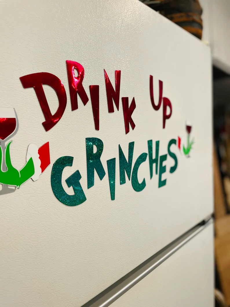 Drink Up Grinches Fridge Magnets | Reusable decorations | Christmas decorations image 6