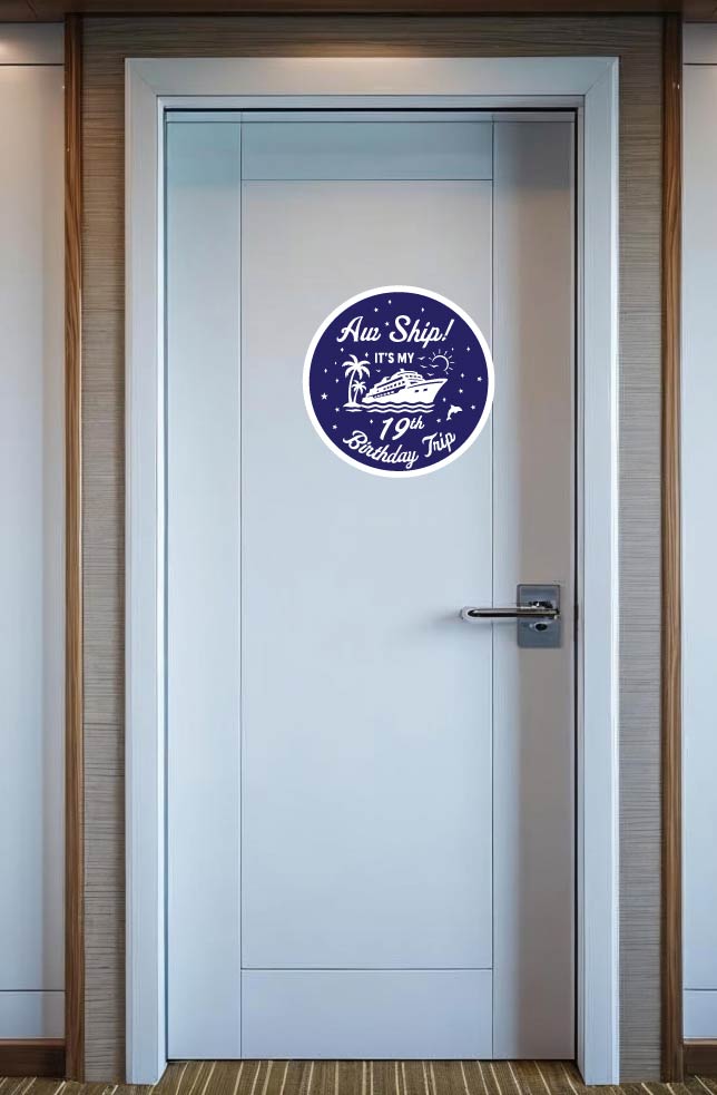 Birthday Cruise Ship Door Magnet: Aw Ship! Cabin Door Decor