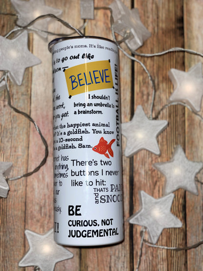 Ted Lasso Best Inspirational quotes tumbler | Believe Tumbler image 2
