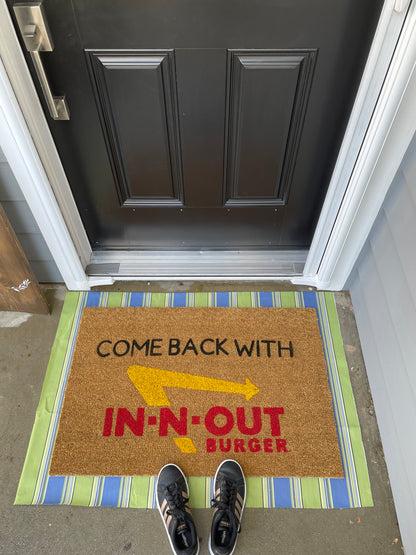 Come Back With IN-N-Out Door Mat | Welcome Mat | Funny Door Mat | Funny Gift image 6