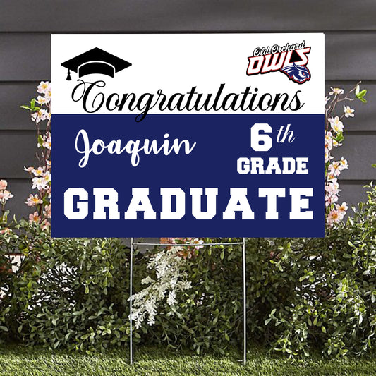 Old Orchard Elementary personalized 6th Grade Graduate yard sign image 0