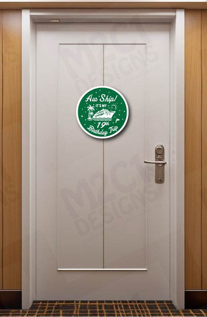 Birthday Cruise Ship Door Magnet: Aw Ship! Cabin Door Decor