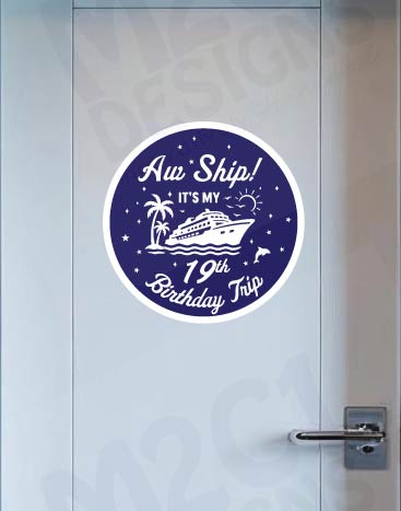 Birthday Cruise Ship Door Magnet: Aw Ship! Cabin Door Decor