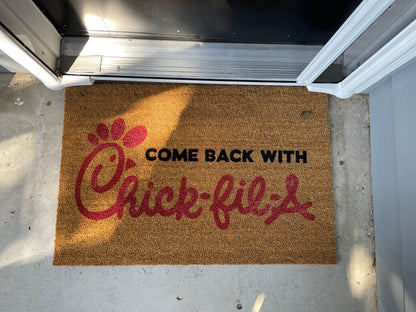 Come Back Chick-fil-A Door Mat | Welcome Mat | Funny Door Mat | Funny Gift image 2