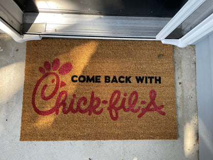 Come Back Chick-fil-A Door Mat | Welcome Mat | Funny Door Mat | Funny Gift image 5