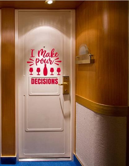 Pour Decisions in the Making | Birthday Cruise, Girls trip, Fridge Magnets