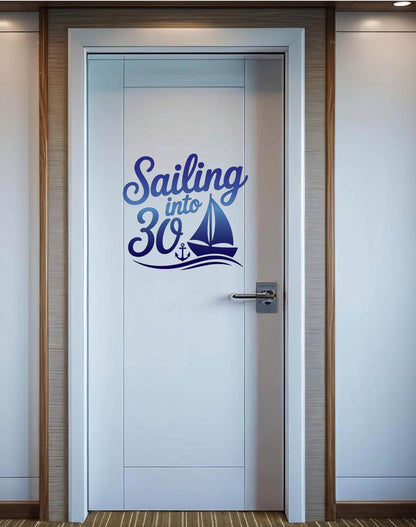Custom Nautical Birthday Cruise Door Magnet, Sailing Into Milestone Year Decor