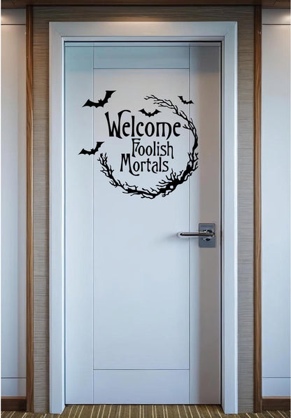 Welcome Foolish Mortals Cruise Door Magnet, Spooky Gothic Halloween Cabin Decor