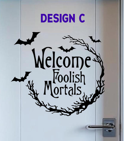 Welcome Foolish Mortals Cruise Door Magnet, Spooky Gothic Halloween Cabin Decor