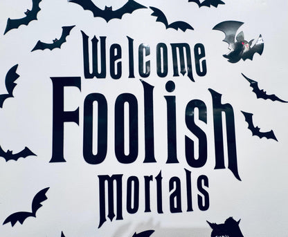 Welcome Foolish Mortals Cruise Door Magnet, Spooky Gothic Halloween Cabin Decor